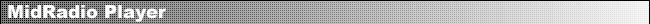 MidRadio Player